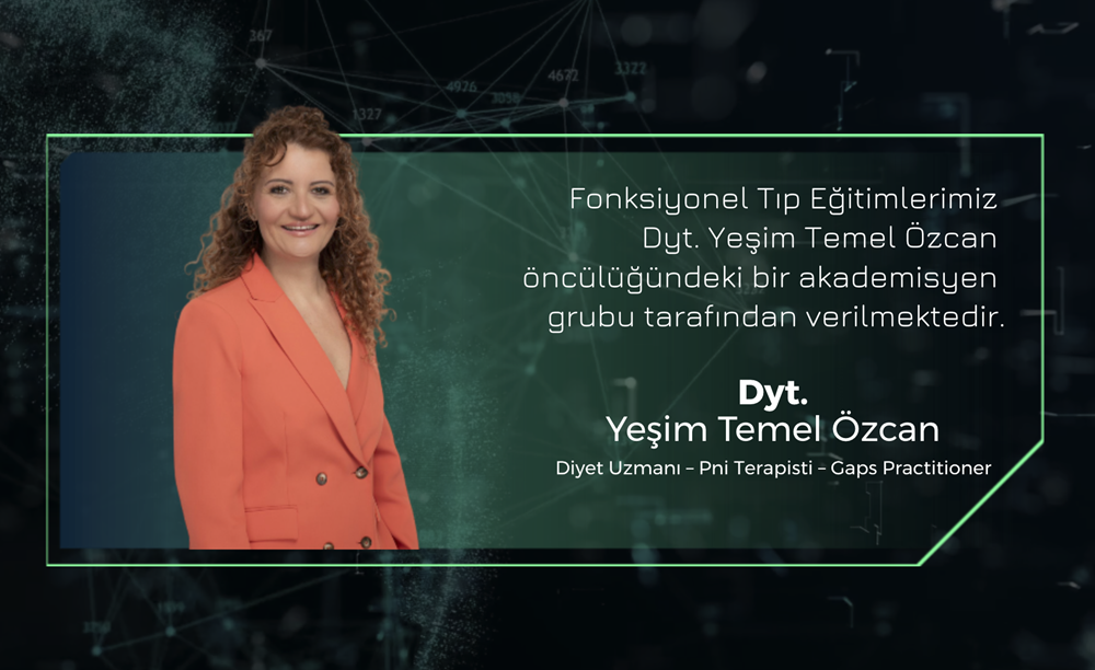 Fonksiyonel Tıp Diyetisyenliği İleri Eğitim Modülü